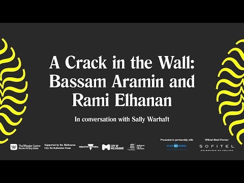 A Crack in the Wall: Bassam Aramim and Rami Elhanan